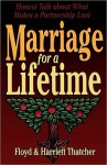 Marriage for a Lifetime - Floyd Thatcher