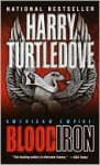 American Empire: Blood Iron - Harry Turtledove