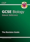 Biology: GCSE: Edexcel 360Science: The Revision Guide - Richard Parsons