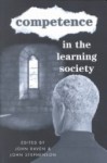 Competence In The Learning Society - John Raven, John Stephenson