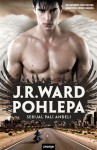 Pohlepa (The Fallen Angels #1) - J.R. Ward, Marina Petrić