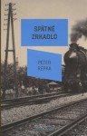 Spätné zrkadlo - Peter Repka