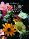 Lee Bailey's Country Flowers - Lee Bailey