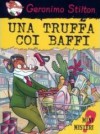 Una truffa coi baffi - Geronimo Stilton