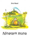 Ninatark muna - Eno Raud, Edgar Valter