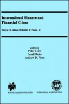 International Finance and Financial Crises: Essays in Honor of Robert P. Flood JR - Andrew K. Rose, Assaf Razin, Peter Isard