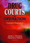 Drug Courts in Operation - Ronald A. Nykiel