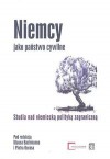 Niemcy jako państwo cywilne. Studia nad niemiecką polityką zagraniczną - Piotr Buras, Klaus Bachmann