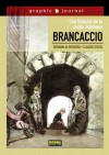 Brancaccio: Una historia de la mafia cotidiana - Claudio Stassi, Giovanni Di Gregorio, Maria Paz Lopez