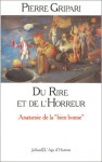 Du rire et de l'horreur - Pierre Gripari