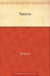 Satiren (Übersetzung von Voß) (German Edition) - Horaz