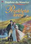 Przeklęta krew - Daphne Du Maurier