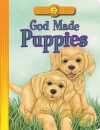 God Made Puppies - Marion Bennett, Michelle Lash-Ruff