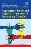 Competition Policy and Regional Integration in Developing Countries - Josef Drexl