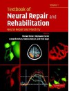 Textbook of Neural Repair and Rehabilitation 2 Volume Hardback Set - Michael Selzer