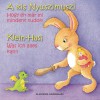 Klein Hasi - Was ich alles kann, A kis Nyuszimuszi - Hogy én már mi mindent tudok!: Bilderbuch Deutsch-Ungarisch (zweisprachig/bilingual) ab 2 Jahren ... kis Nyuszimuszi) (Volume 1) (German Edition) - Alexandra Dannenmann, Alexandra Dannenmann, Ildikó Benkö