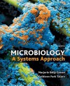 Loose Leaf Version of Microbiology: A Systems Approach - Marjorie Kelly Cowan, Kathleen Park Talaro, Kelly Cowan Marjorie