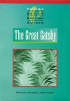 " The Great Gatsby " (Senior English Literature Guides) - Frances Russell-Matthews