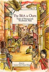 The Sea Is Ours: Tales from Steampunk Southeast Asia - Jaymee Goh, Joyce Chng