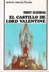 El castillo de Lord Valantine - Robert Silverberg