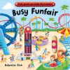 Busy Books: Busy Funfair - Rebecca Finn