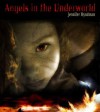 Angels In The Underworld - Jennifer Hyndman