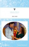 Mills & Boon : Dr. Dad - Julianna Morris