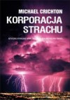 Korporacja strachu - Michael Crichton