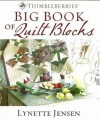 Thimbleberries Big Book of Quilt Blocks - Lynette Jensen