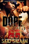 Dope Girl 5: The King Is Back - Sa'id Salaam