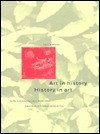 Art in History/History in Art: Studies in Seventeenth-Century Dutch Culture - David Freedberg, David Freedberg