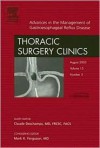 New Treatments For Gastroesophageal Reflux Disease, An Issue Of Thoracic Surgery Clinics (Clinics Of North America) - Mark W.J. Ferguson, Mark K. Ferguson, Claude DesChamps