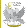 Graze (issue two) - Cyndi Fecher, Brian J. Solem, Sarah C. Franken