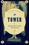 The Tower (Arcana) (Volume 2) - Madeline Claire Franklin