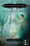 The Lady Who Saw Too Much (The Sole Survivor Series) - Thomasine Rappold