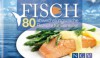 Fischkochbuch in der Dose: Mit 80 Feinkostrezepten - Unknown