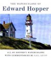 The Watercolors of Edward Hopper - Gail Levin, Edward Hopper, Whitney Museum of American Art