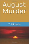 August Murder - Miranda Lee