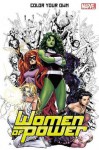 Color Your Own Women of Power - Olivier Coipel, Arthur Adams, Skottie Young, Jim Cheung