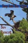 Step Into the Wind - Bev Prescott