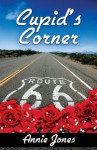 Cupid's Corner (Route 66 Trilogy) - Annie Jones