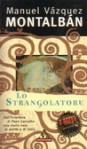 Lo Strangolatore - Manuel Vázquez Montalbán, Hado Lyria