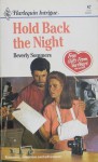 Hold Back the Night (Harlequin Intrigue, #87) - Beverly Sommers