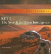 Seti: The Search for Alien Intelligence - Peter Jedicke