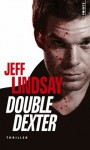 Double Dexter - Jeff Lindsay, Pascal Loubet