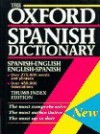 The Oxford Spanish Dictionary: Spanish English/English Spanish - Beatriz Galimberti Jarman