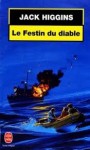 Le Festin Du Diable - Jack Higgins, Bernard Ferry