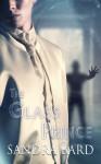 The Glass Prince - Sandra Bard