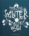 Home made winter - Yvette van Boven, Oof Verschuren