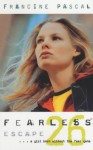 Escape (Fearless, #26) - Francine Pascal